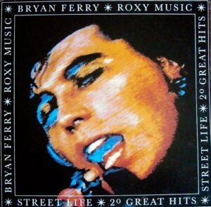 Bran Ferry & Roxy Music 20 Great hits