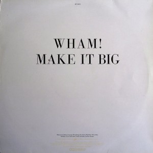 Wham - Make It Big