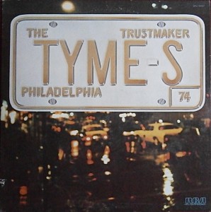 The Tymes - Trusmaker