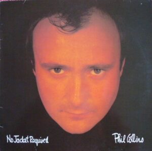 Phill Collins - No Jacket Required