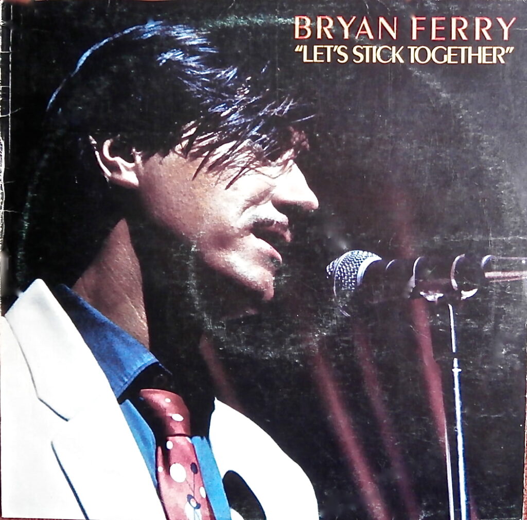 Bryan Ferry - Let's stick together