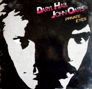 Daryl Hall & John Oats - Private Eyes
