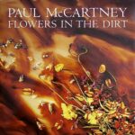 Paul McCartney - Flowers In The Dirt