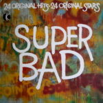 Super Bad - Various Artists