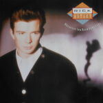 Rick Astley - Whenever You Need Somebody 12"