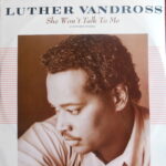 Luther Vandross - She Won't Talk To Me 12" (Mixes)