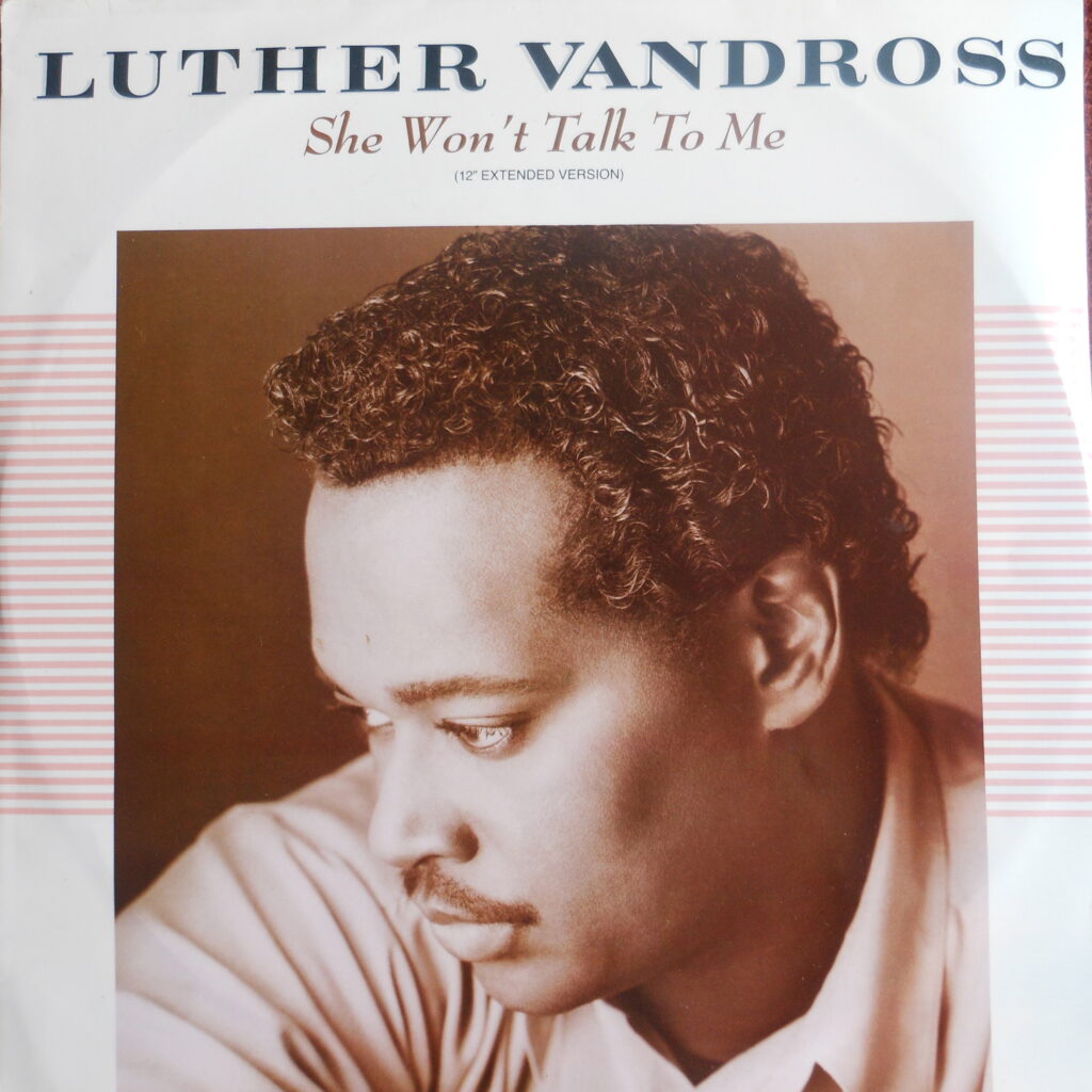 Luther Vandross - She Won't Talk To Me 12" (Mixes)