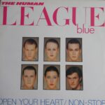 The Human League Blue - Open Up Your Heart / Non Stop 12"(Mixes)