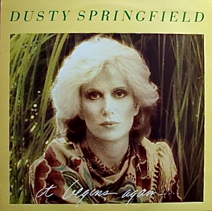 Dusty Springfield - It Begins Again