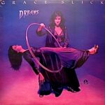 Grace Slick - Dreams