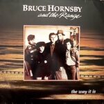 Bruce Hornsby & The Range - The Way It Is