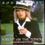 Rod Stewart - A Night On The Town
